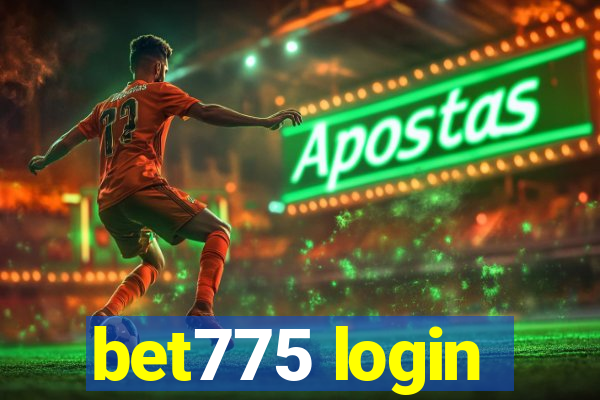 bet775 login